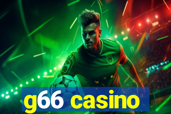 g66 casino